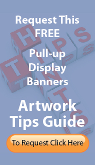 Pull-Up Banners Tips Guide - Click Here